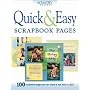 Quick & Easy Scrapbook Pages (Memory Makers)