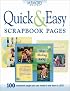 Quick & Easy Scrapbook Pages (Memory Makers)