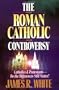 Roman Catholic Controversy, The