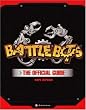 BattleBots(R): The Official Guide