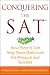 Conquering the SAT: How Parents Can Help Teens Overcome the Pressure and Succeed