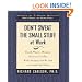 Don't Sweat the Small Stuff at Work