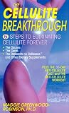 The Cellulite Breakthrough: 5 Steps to Ending Cellulite Forever