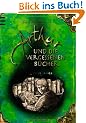 Arthur und die Vergessenen B�cher: Band 1