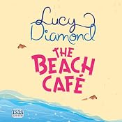 The Beach Café | [Lucy Diamond]