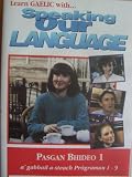 Learn Gaelic with Speaking Our Language - Video Set 1