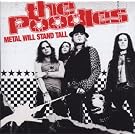 Metal Will Stand Tall