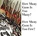 Books : How Many Guns Is too Many? How Many Guns Is Too Few?