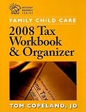 Family Child Care 2008 Tax Workbook and Organizer (Redleaf Business Series)