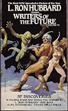 L. Ron Hubbard presents writers of the future. Vol. VI, the year's 18 best tales from his writers of the future international writing program illustrated by the winners in his illustrators of the futu