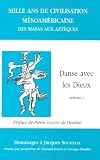 Mille ans de civilisations mésoaméricaines: Des Mayas aux Aztèques : mélanges en lhonneur de Jacques Soustelle (French Edition)