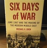 Six Days of War June 1967 and the Making of the Mod