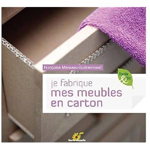 Je fabrique mes meubles en carton
