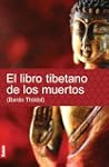 El libro tibetano de los muertos. Bar...