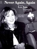 Lee Ann Womack in the book Lee Ann Womack....Never Again, Again....Sheet Music Lee Ann Womack in the book Lee Ann Womack....Never Again, Again....Sheet Music
