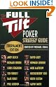 The Full Tilt Poker Strategy Guide: Tournament Edition