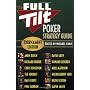 The Full Tilt Poker Strategy Guide: Tournament Edi&hellip von Andy Bloch