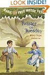 Magic Tree House #23: Twister on Tuesday