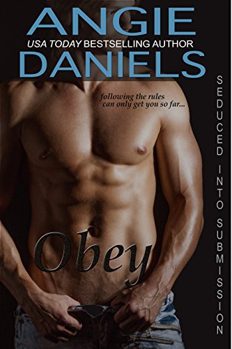 Obey (Seduced into Submission Series Book 3)