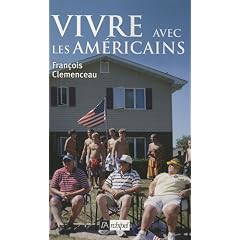 Vivre avec les Am�ricains