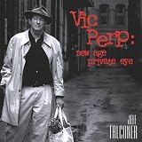 Vic Perp: New Age Private Eye