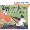 Skippyjon Jones and the Big Bones