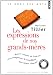 les expressions de nos grands-m�res