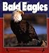 Bald Eagles (Nature Watch (Lerner))