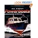 All About Powerboats: Understanding Design and Performance