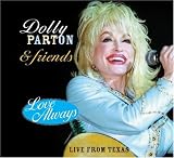 Love Always: Live from Texas by Dolly Parton