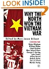 Why The North Won The Vietnam War