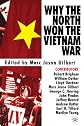 Why The North Won The Vietnam War
