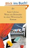 Wenn ein Reisender in einer Winternacht: Roman