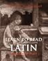 Learn to Read Latin Workbook, Part 1