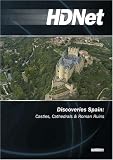 Discoveries Spain: Castles, Cathedrals & Roman Ruins (WMVHD) Discoveries Spain: Castles, Cathedrals & Roman Ruins (WMVHD)