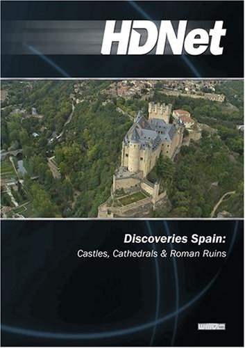 Discoveries Spain: Castles, Cathedrals & Roman Ruins (WMVHD)
