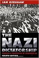 The Nazi Dictatorship: Problems and Perspectives of Interpretation