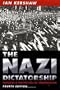 The Nazi Dictatorship: Problems and Perspectives of Interpretation