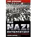 The Nazi Dictatorship: Problems and Perspectives of Interpretation