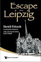 Escape from Leipzig