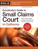 Everybody's Guide to Small Claims Court in California