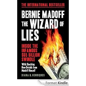 Bernie Madoff, The Wizard of Lies