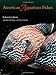 American Aquarium Fishes (Volume 28) (W. L. Moody Jr. Natural History Series)