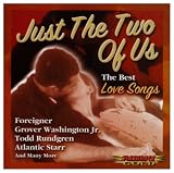Just the Two of Us: The Best of Love Songs