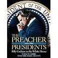 The Preacher and the Presidents: Billy Graham in the White House (Thorndike Press Large Print Nonfiction Series)