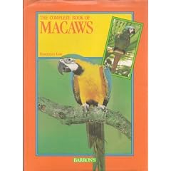 The Complete Book of Macaws