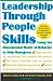 Leadership Through People Skills