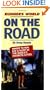 Runner's World On the Road: The Road Warrior's Ultimate Guide to the Best Places to Run, Eat and Sleep in the World's Favorite Cities