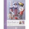 Sorbets & glaces � la sorbeti�re