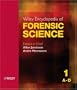 Wiley Encyclopedia of Forensic Science (Five Volume Set)